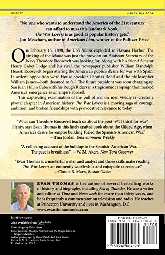 War Lovers: Roosevelt, Lodge, Hearst, and the Rush to Empire, 1898