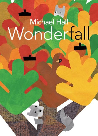 Wonderfall: A Picture Book About Fall, Seasons, and a Tree for Kids (Ages 4-8)