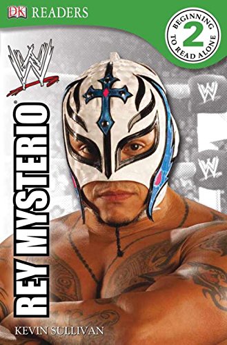 DK Reader Level 2 WWE: Rey Mysterio (DK Readers)
