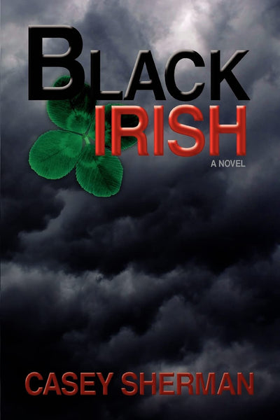 BLACK IRISH