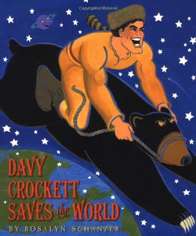 Davy Crockett Saves the World