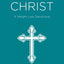 Gaining Christ: A Weight Loss Devotional