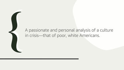 Hillbilly Elegy: A Memoir of a Family and Culture in Crisis