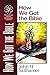 How We Got the Bible