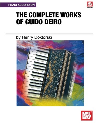 Complete Works of Guido Deiro