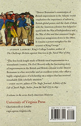 The Evil Necessity: British Naval Impressment in the Eighteenth-Century Atlantic World (Early American Histories)