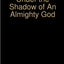 Under the Shadow of an Almighty God