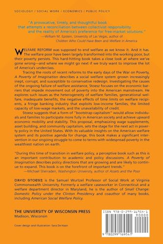A Poverty of Imagination: Bootstrap Capitalism, Sequel to Welfare Reform