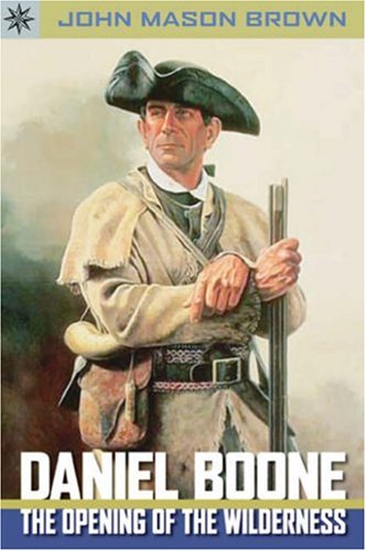 Sterling Point Books: Daniel Boone: The Opening of the Wilderness