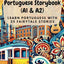 Beginner Level Portuguese Storybook (A1 & A2): Learn Portuguese with 25 Fairytale Stories (Learning Portuguese with Ease) (Portuguese Edition)