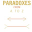 Paradoxes from A to Z