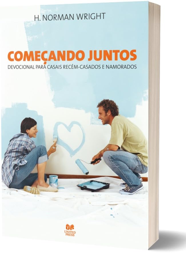 Comecando Juntos: Devocional Para Casais Recem Casados e Namorados