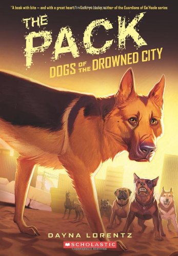 The Pack (Dogs of the Drowned City)