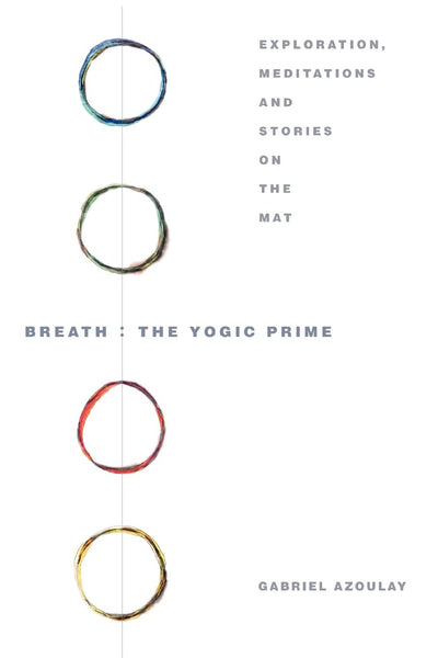 Breath: The Yogic Prime