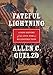 Fateful Lightning: A New History of the Civil War and Reconstruction