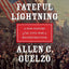 Fateful Lightning: A New History of the Civil War and Reconstruction