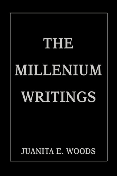 THE MILLENIUM WRITINGS