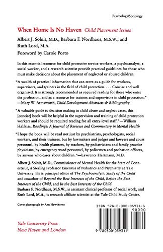 When Home Is No Haven: Child Placement Issues (Psychoanalytic Study of the Child)