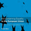Mainstreaming Equality in the European Union