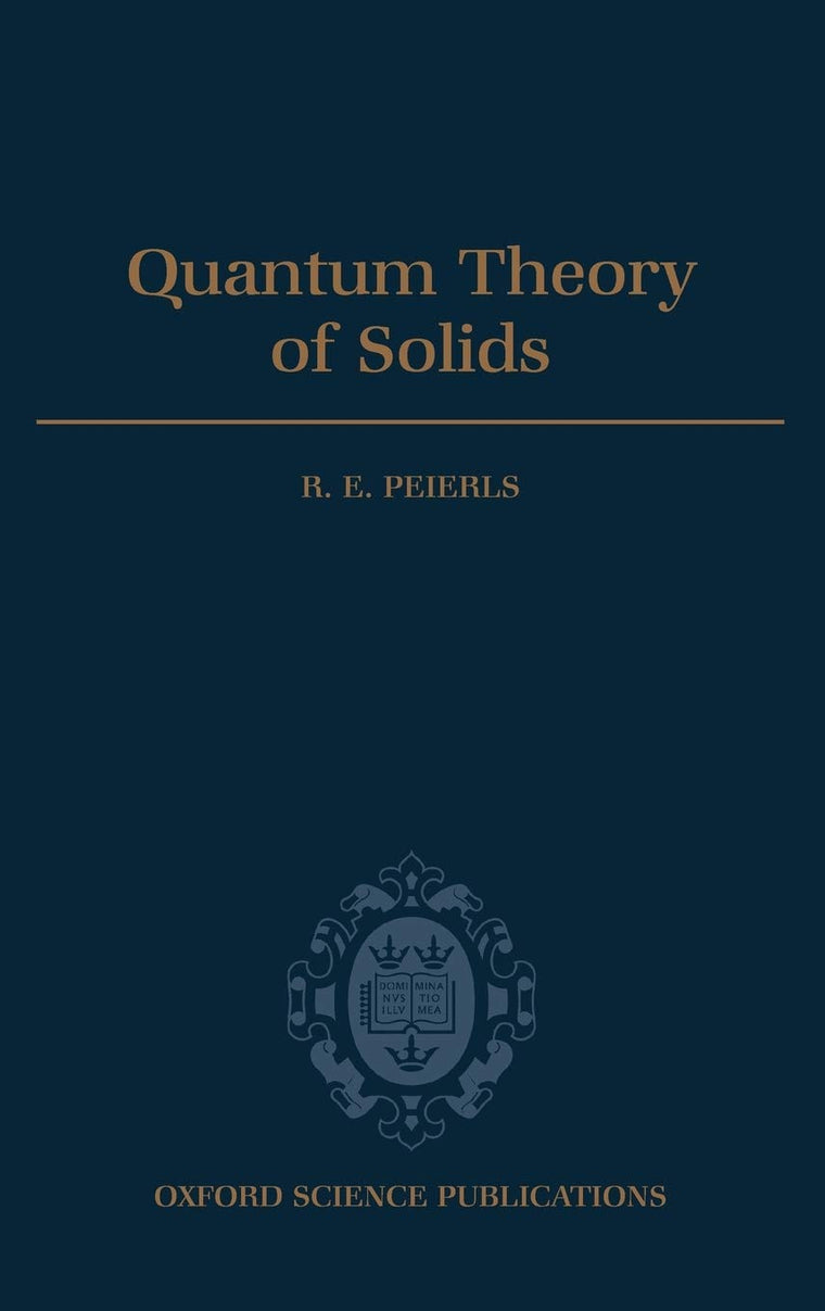 Quantum Theory of Solids (International Series of Monographs on Physics)