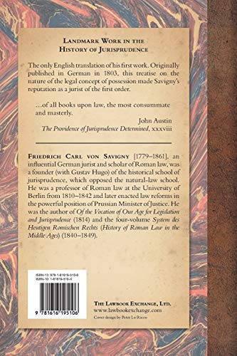 Von Savigny's Treatise on Possession: Or the Jus Possessionis of the Civil Law. Sixth Edition. Translated from the German by Sir Erskine Perry (1848)