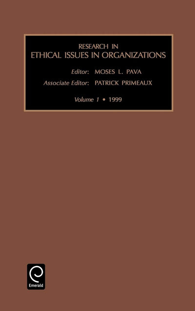 Research in Ethical Issues in Organizations (Research in Ethical Issues in Organizations, 1)