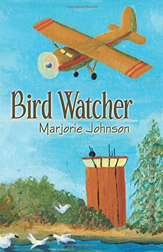Bird Watcher: A Novel