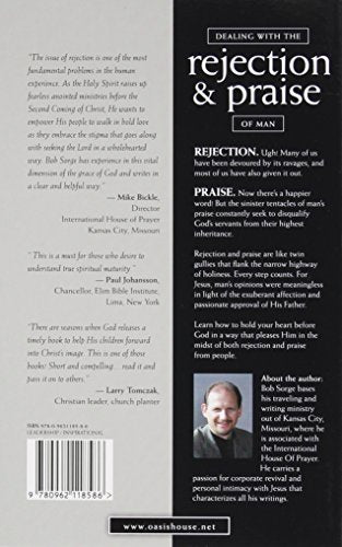 Dealing with the Rejection and Praise of Man