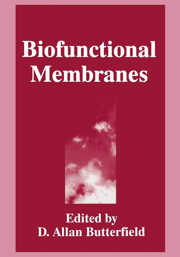 Biofunctional Membranes (Critical Issues in Neuropsychology)