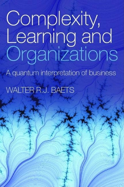 Complexity, Learning and Organizations