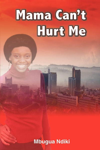 Mama Can't Hurt Me