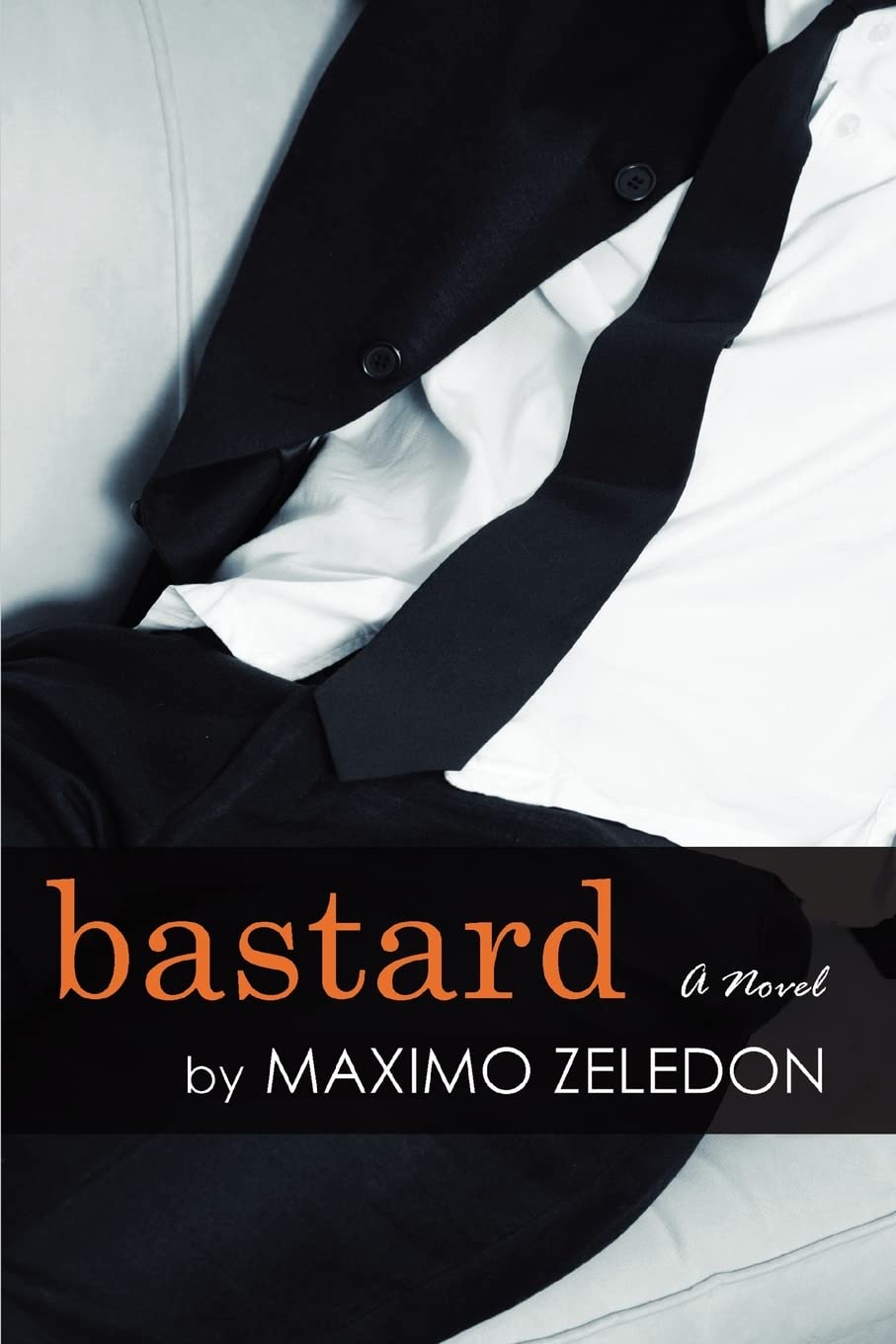 Bastard: A novel