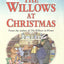The Willows at Christmas