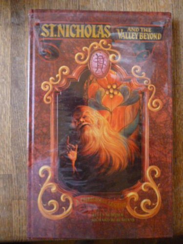 St. Nicholas and the Valley Beyond: A Christmas Legend by Bu