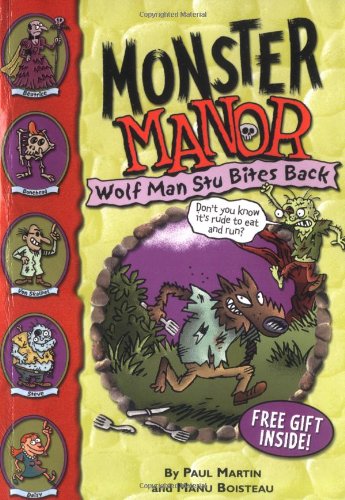 Monster Manor: Wolf Man Stu Bites Back - Book #4