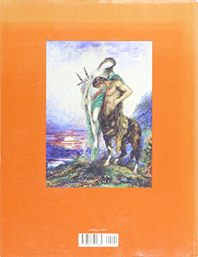 Gustave Moreau: Between Epic and Dream by Genevieve Lacambre