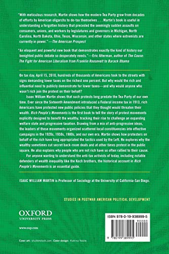 Rich People's Movements: Grassroots Campaigns to Untax the One Percent (Studies in Postwar American Political Development)
