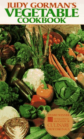 Judy Gorman's Vegetable Cookbook