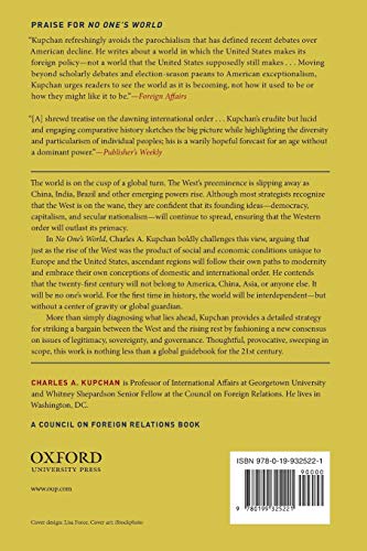 No One's World: The West, the Rising Rest, and the Coming Global Turn (Council on Foreign Relations (Oxford))