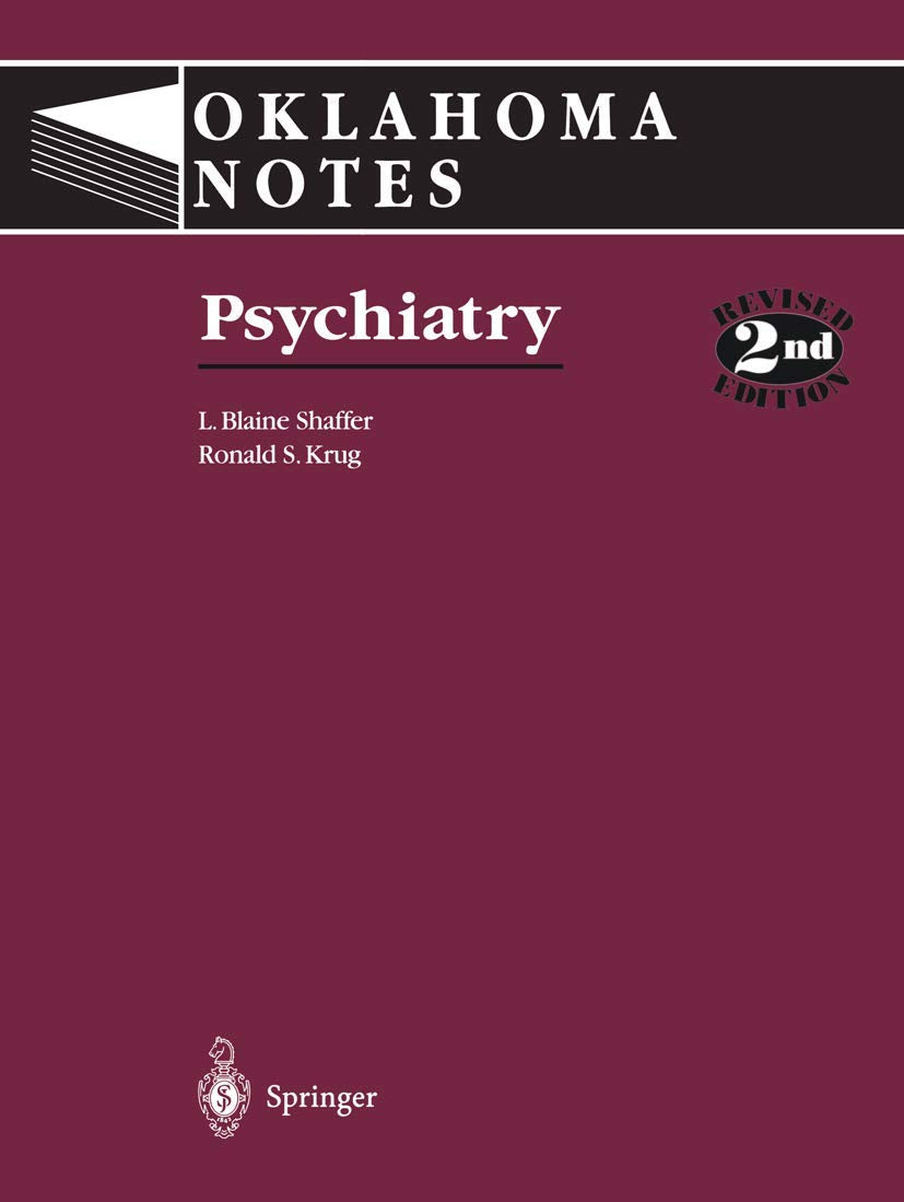 Psychiatry (Oklahoma Notes)