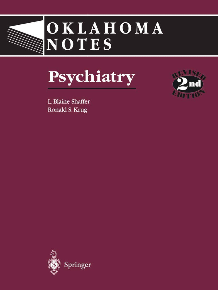Psychiatry (Oklahoma Notes)