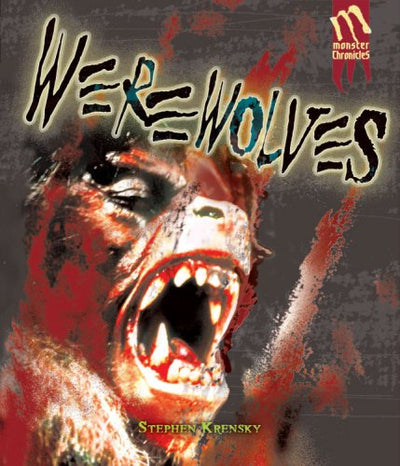 Werewolves (Monster Chronicles)