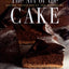 The Art of the Cake: Modern French Baking and Decorating