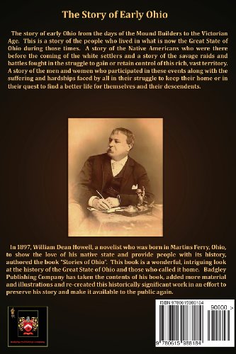The Story of Early Ohio: Indians, Frontiersmen, Pioneers, Statesmen and War