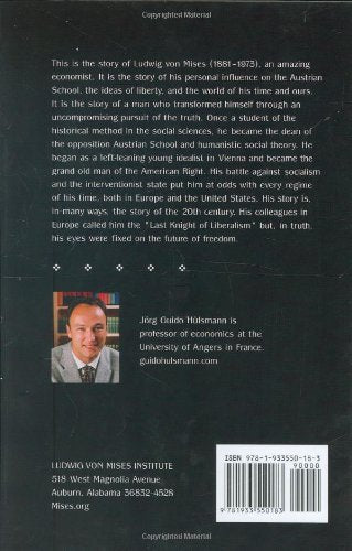 Mises: The Last Knight of Liberalism — back cover