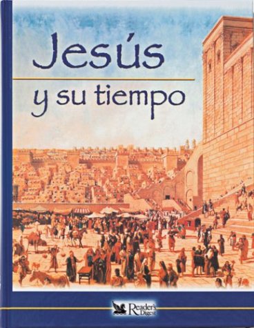 Jesus y Su Tiempo