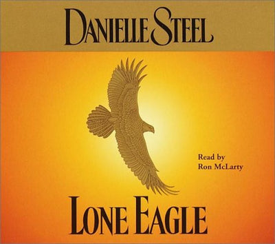 Lone Eagle (Danielle Steel)