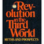 Revolution in the Third World by Chaliand, Gerard