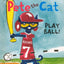 Play Ball! (My First I Can Read! Pete the Cat)