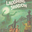The Mystery of the Laughing Shadow (The Three Investigators Mystery Series, 12)